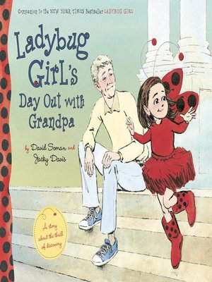 cover image of Ladybug Girl's Day Out with Grandpa